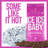 ICE ICE BABY - Mister Barish - café en grains - 400gr