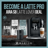 Jura S8 Édition Latte Lover Mister Barish